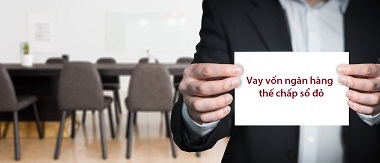 vay vốn ngân hàng thế chấp sổ đỏ